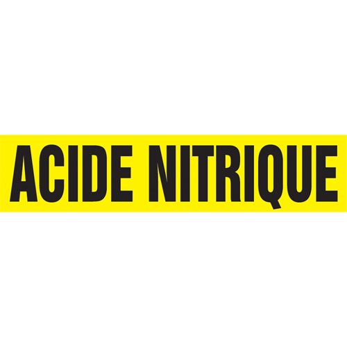 "Acid Nitrique" Pipe Marker, Self-Adhesive, 4" H x 24" W, Black on Yellow Distribution Jean Lapalme