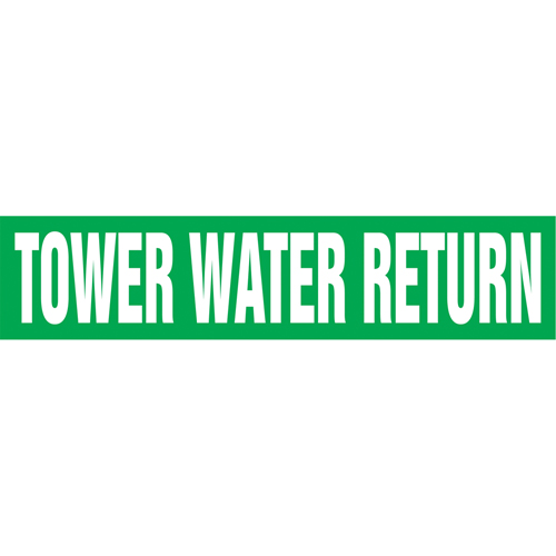 Marqueurs de tuyau "Tower Water Return", Autocollant, 2-1/2" h x 12" la, Blanc/vert Distribution Jean Lapalme