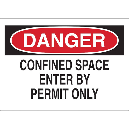 Enseigne "DANGER Confined Space Enter By Permit Only", 10" x 14", Polystyr&egrave;ne, Anglais Distribution Jean Lapalme