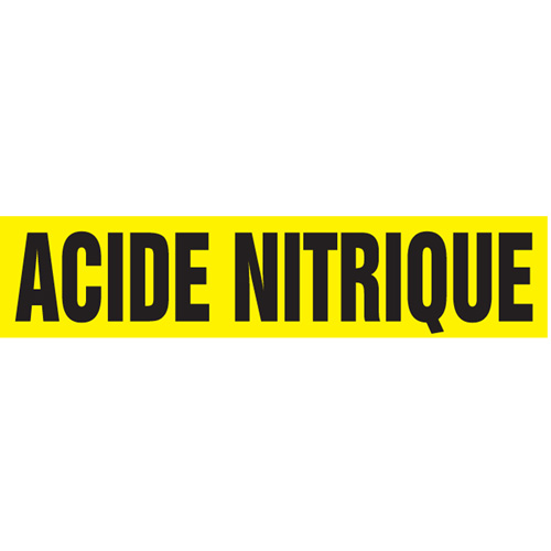 "Acide Nitrique" Pipe Markers, Self-Adhesive, 2-1/2" H x 12" W, Black on Yellow Distribution Jean Lapalme