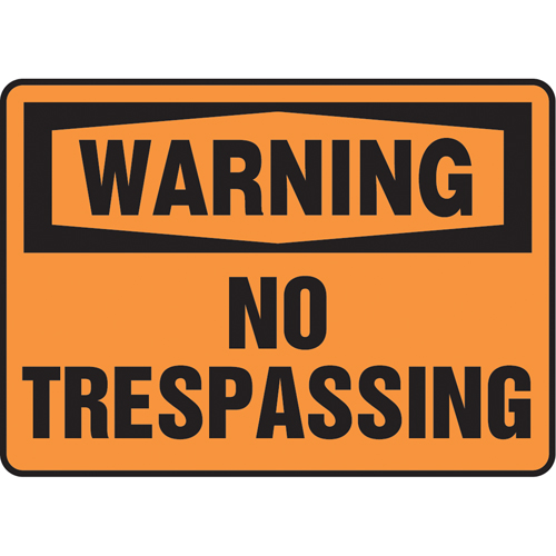 "No Trespassing" Sign, 10" x 14", Vinyl, English Distribution Jean Lapalme