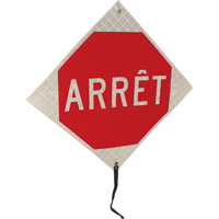 "Arr&ecirc;t" Rolled-Up Traffic Sign, 24" x 24", Vinyl, French Distribution Jean Lapalme