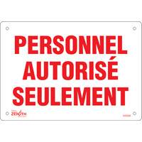 Enseigne  Personnel autoris&eacute; seulement , 7" x 10", Plastique, Français Distribution Jean Lapalme