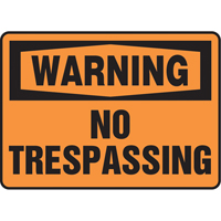 "No Trespassing" Sign, 7" x 10", Vinyl, English Distribution Jean Lapalme