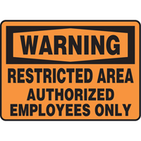 "Restricted Area" Sign, 7" x 10", Vinyl, English Distribution Jean Lapalme
